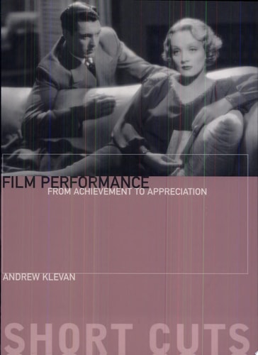 Film Performance From Achievement to Appreciation