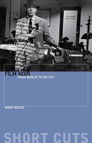 Film Noir From Berlin to Sin City