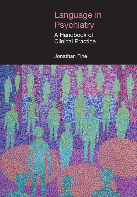 Language in Psychiatry: A Handbook of Clinical Practice