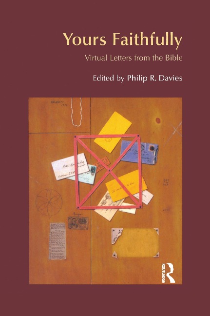 Yours Faithfully: Virtual Letters from the Bible