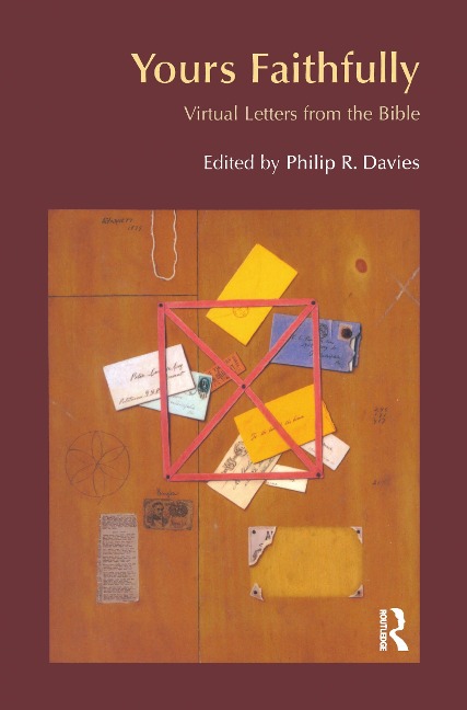 Yours Faithfully: Virtual Letters from the Bible