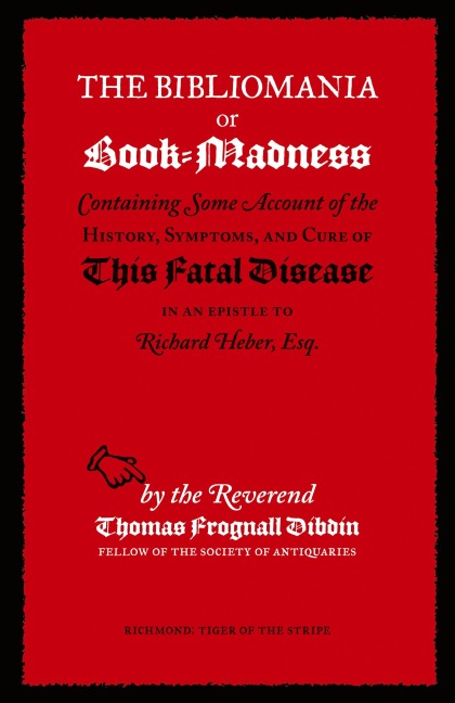 The Bibliomania or Book-Madness