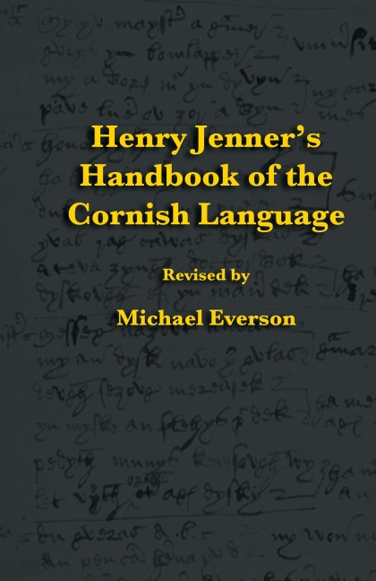 Henry Jenners Handbook of the Cornish Language