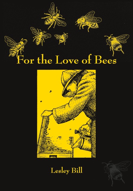 For the Love of Bees