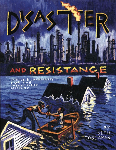 Disaster and Resistance: Comics and Landscapes for the 21st Century