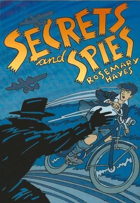Secrets and Spies