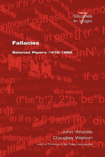 Fallacies: Selected Papers 1972-1982