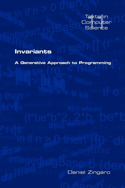Invariants: A Generative Approach to Programming