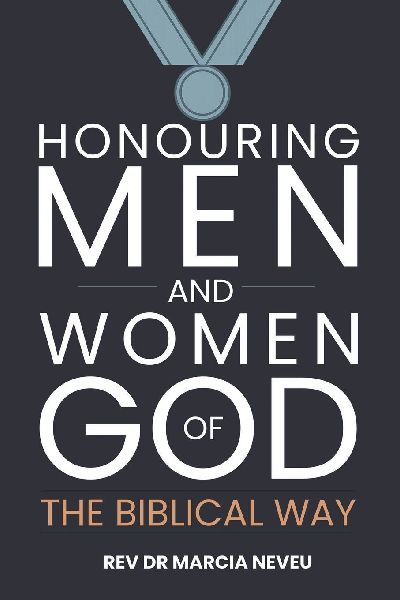 Honouring Men and Women of God the Biblical Way