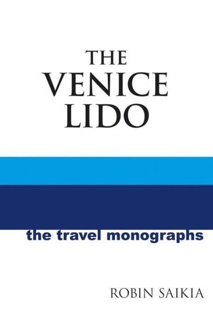 Blue Guide The Venice Lido