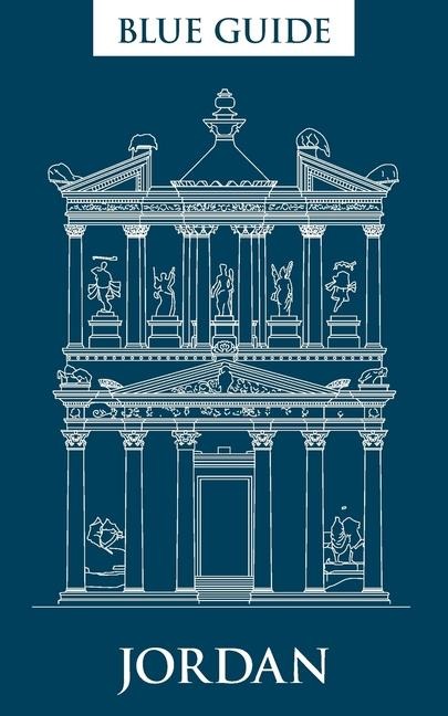 Blue Guide Jordan: Fourth edition, 2015