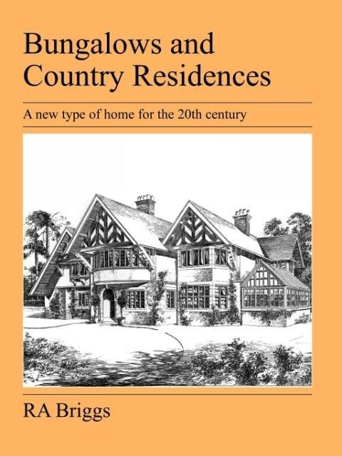 Bungalows and Country Residences