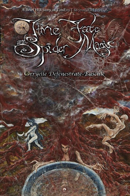 Time, Fate and Spider Magic: A Brief HIRStory of TimE