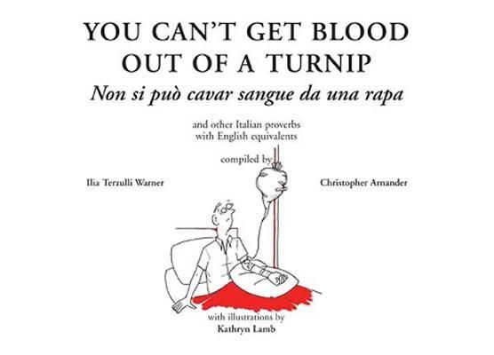 You Can't Get Blood Out of a Turnip