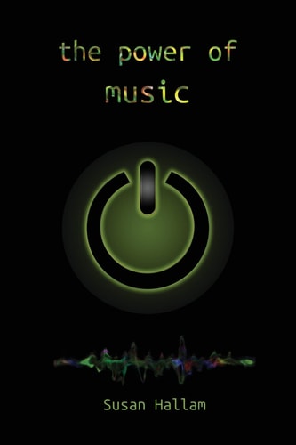The Power of Music A Research Synthesis on the Impact of Actively Making Music on the Intellectual, Social and Personal Development of Children and Young People