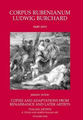 Copies and Adaptations from Renaissance and later Artists: Italian Masters. Titian and North Italian Art : SET
