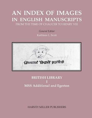 The British Library, I: MSS Additional and Egerton