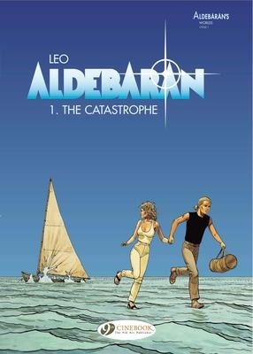 Aldebaran Vol.1:The Catastrophe
