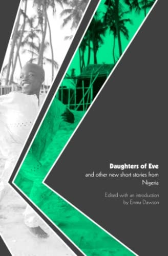 Daughters of Eve and Other New Short Stories from Nigeria