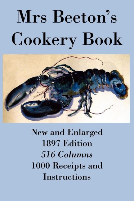 Mrs Beetons Cookery Book - Diamond Jubilee Edition