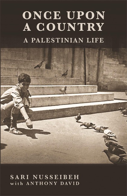 Once Upon a Country: A PALESTINIAN LIFE