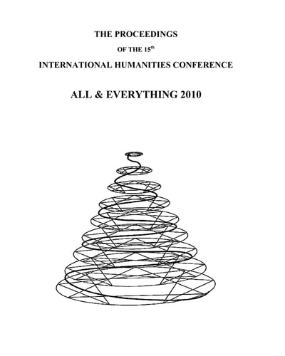 The Proceedings of the 15th International Humanites Conference All and Everything 2010