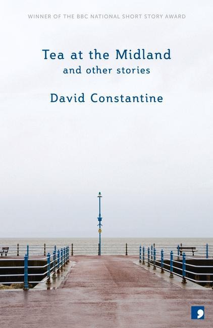 Tea at the Midland: And Other Stories