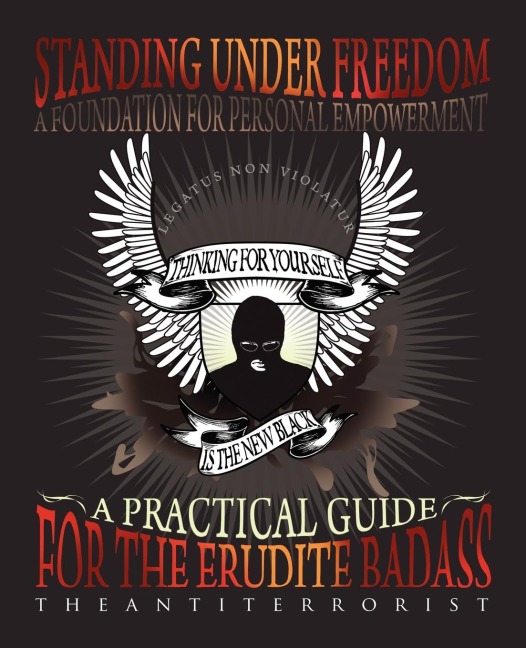 Standing Under Freedom, A Foundation For Personal Empowerment