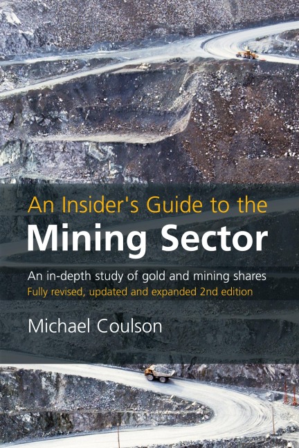 An Insiders Guide to the Mining Sector, 2nd edition
