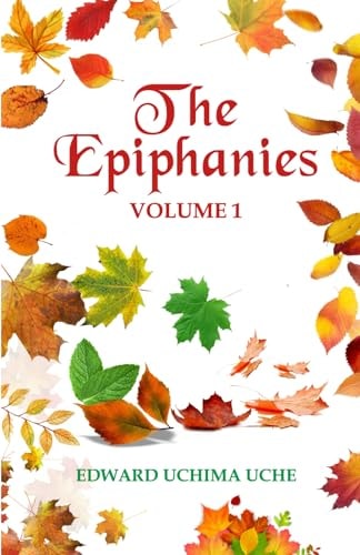 The Epiphanies (Vol. 1)