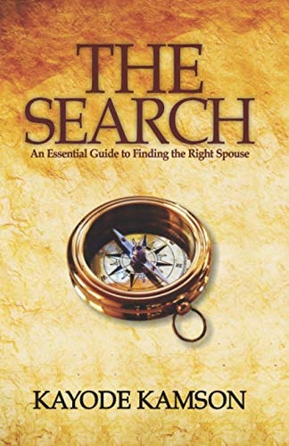 The Search An Essential Guide to Finding the Right Spouse