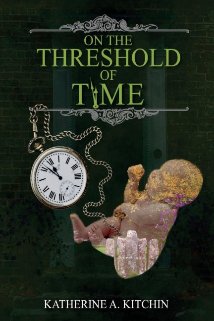 On The Threshold Of Time