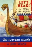 A New World/Un nouveau monde