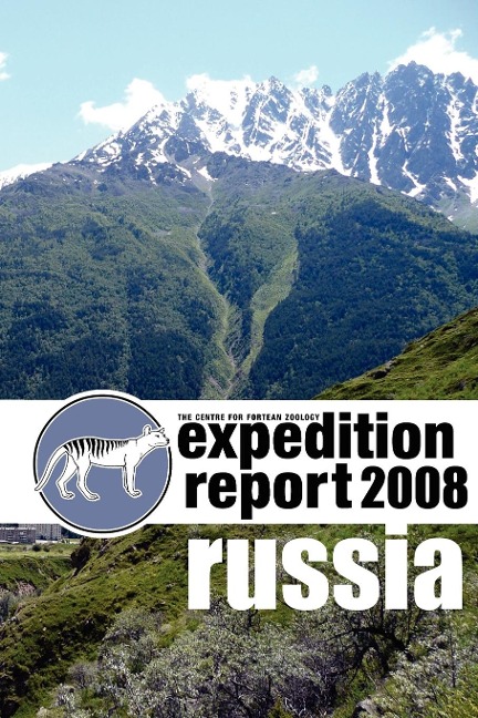 CFZ EXPEDITION REPORT: Russia 2008