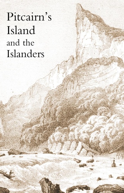 Pitcairns Island, and the Islanders, in 1850