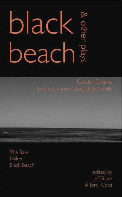 Black Beach: Three Catalan Plays
