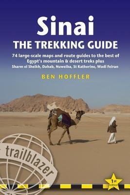 Sinai Trekking Guide: 74 Large-Scale Maps and Route Guides to the Best of Egypts Mountain and Desert Treks