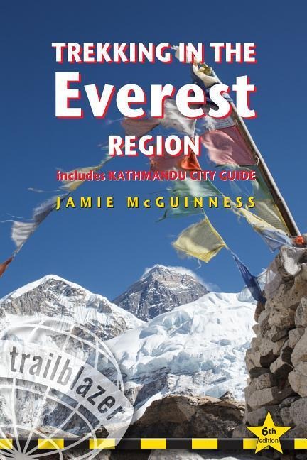 Trekking in the Everest Region Trailblazer Guide: A Route & Planning Guide