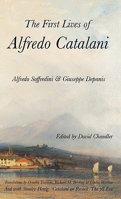 The First Lives of Alfredo Catalani