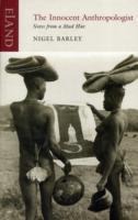 The Innocent Anthropologist: Notes from a Mud Hut