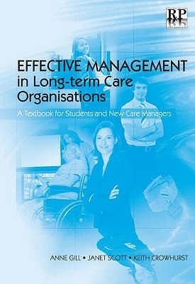 Effective Management in Long-Term Care Organisations