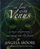 In Love with Venus: A Touch of Astronomy Can Change Your Life Forever