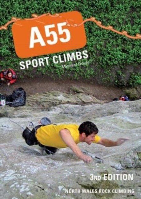 A55 Sport Climbs: North Wales Rock Climbing