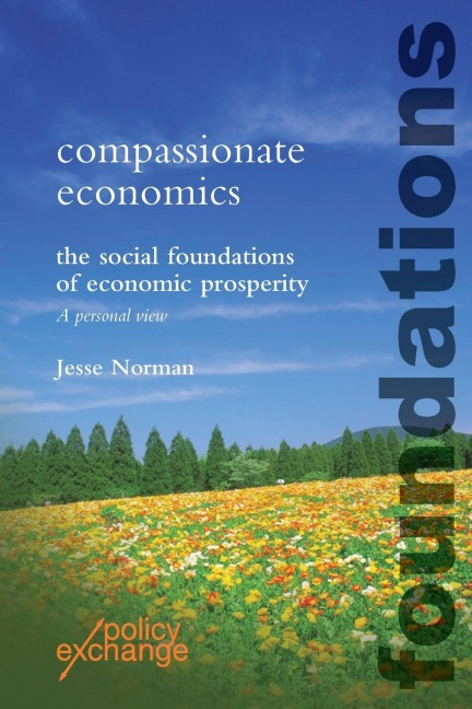 Compassionate Economics: The Social Foundations of Economic Prosperity