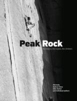 Peak Rock: The history, the routes, the climbers