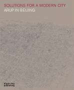 Solutions for a Modern City: Arup in Beijing