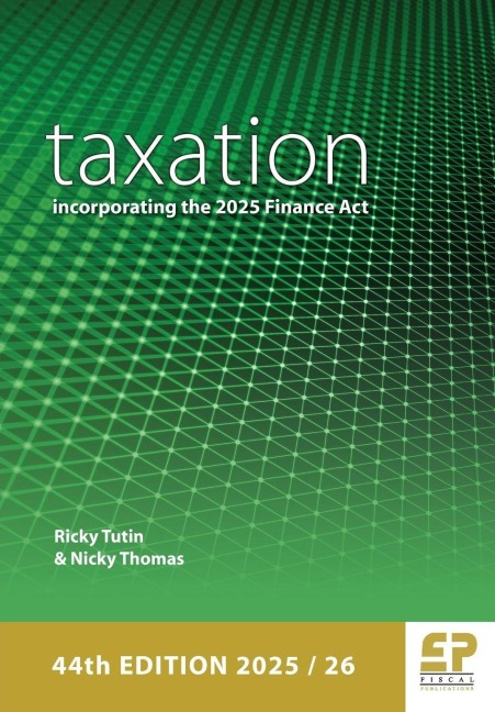 Taxation: incorporating the 2025 Finance Act (2025/26)