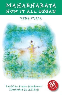 Mahabharata: Volume 1 - How It All Began