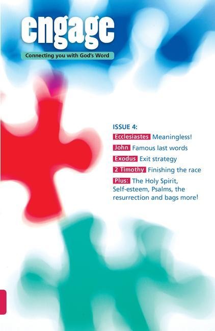 Engage: Issue 4: Connecting You with Gods Word 4