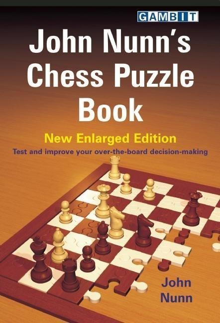 John Nunns Chess Puzzle Book